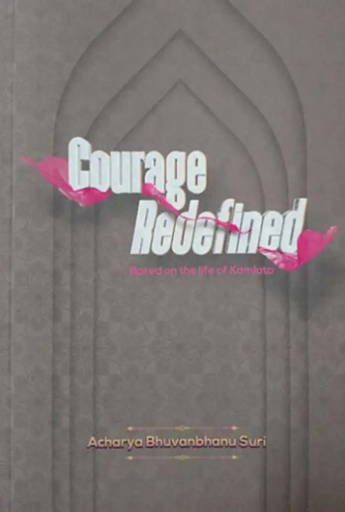  Book on -COURAGE REDEFINED